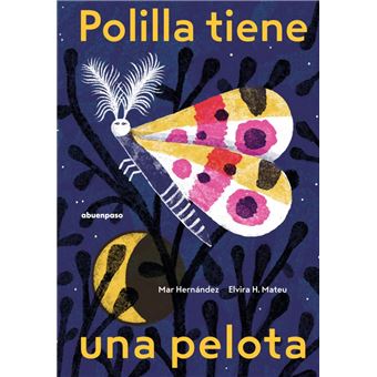 Polilla Tiene Una Pelota