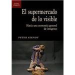 El supermercado de lo visible