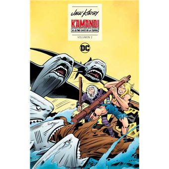 Kamandi: El último chico de la Tierra vol. 02 (de 2)