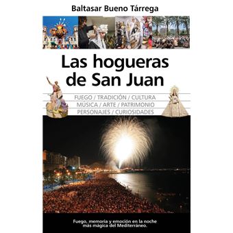 Las Hogueras De San Juan