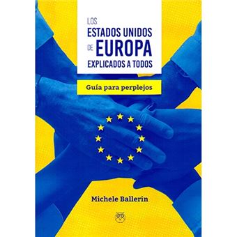 Los estados unidos de europa explic