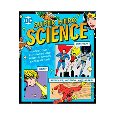 DC Super Hero Science