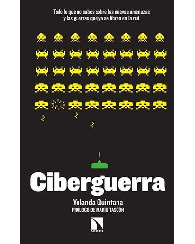 Ciberguerra Coleccion Mayor libro de yolanda quintana