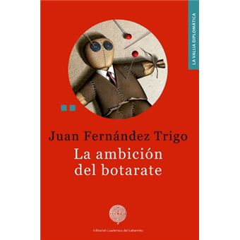 La ambición del botarate - 1