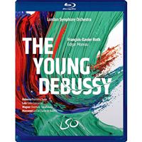 London Symphony Orchestra Francois- The Young Debussy - Blu-Ray