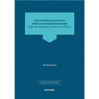 Dos tratados averroístas sobre la eternidad del mundo