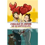 Cuando El Amor No Es Suficiente