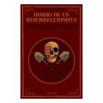 Diario de un resurreccionista