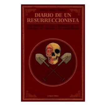 Diario de un resurreccionista