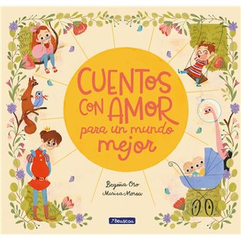 Cuentos con amor para un mundo mejor