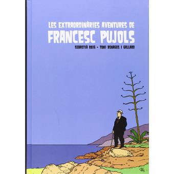 Les extraordinàries aventures de Francesc Pujols