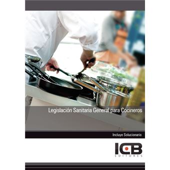 Legislación Sanitaria General Para Cocineros - 1