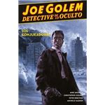 Joe Golem Detective De Lo Oculto 4. Los Conjuradores