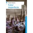 Futur imperfecte
