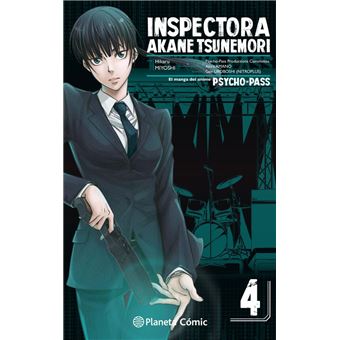 Psycho Pass Inspectora Akane Tsunemori º 04 06 Hikaru Miyoshi 5 En Libros Fnac