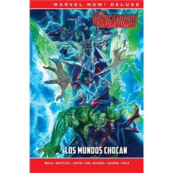 Los vengadores de mark waid 3 los mundos chocan