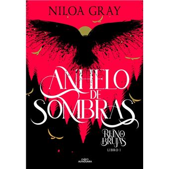 Reino de brujas 1. anhelo de sombras (reino de brujas 1)