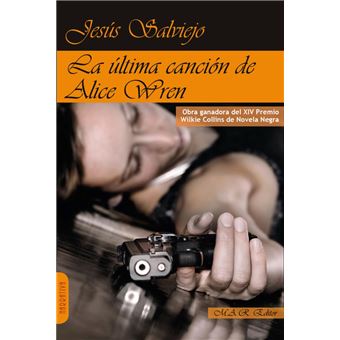 La Ultima Cancion De Alice Wren