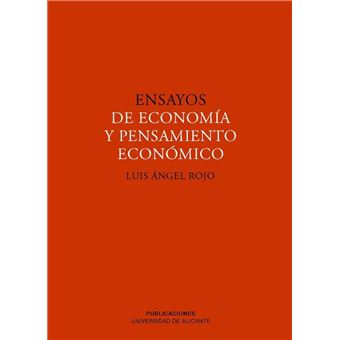 Ensayos de economía y pensamiento económico - 1