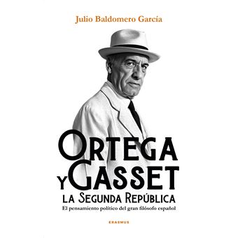 Ortega y Gasset y la Segunda República