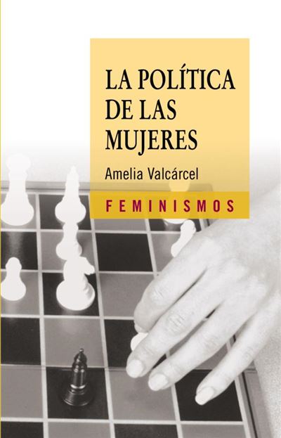 Catedra Mujer La Política De Las Es
