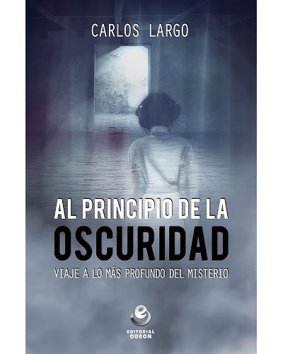 Al principio de la oscuridad