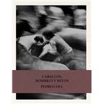Caballos, hombres y mitos.