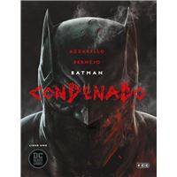 Batman: Condenado Libro 1 (de 3)