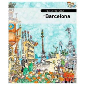 Petita Història De Barcelona - 1