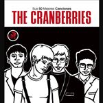 Sus 50 mejores canciones. The Cranberries - 3 CDs