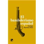 El bandolerismo español