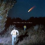 I Don T Want To See You In Heaven - CD
