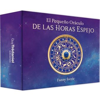 El Pequeño Oraculo De Las Horas Espejo