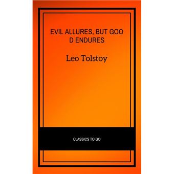 Evil allures, but good endures - 1