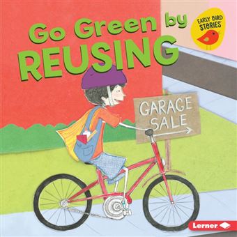 Go Green by Reusing - 1