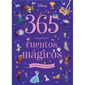 365 cuentos mágicos. Amistad y aventura