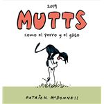Mutts 2019 - Como El Perro Y El Gato