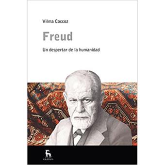 Freud, un nuevo despertar de la humanidad