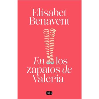 En los zapatos de Valeria (Saga Valeria 1)