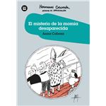 El misterio de la momia desaparecida. hermanas coscorro?n. a