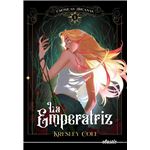 Crónicas arcanas 1. La Emperatriz