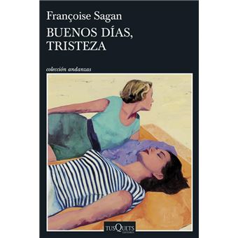 Buenos días, tristeza