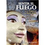 Sentir el fuego de les fogueres de