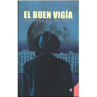 El Buen Vigia