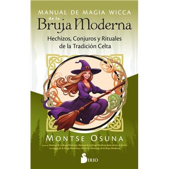 Manual De Magia Wicca De La Bruja Moderna