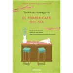 El primer café del día (Antes de que se enfríe el café 3)