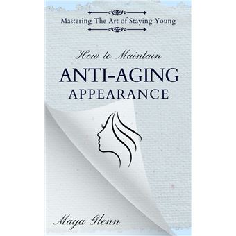 How to Maintain Anti-Aging Appearance - 1