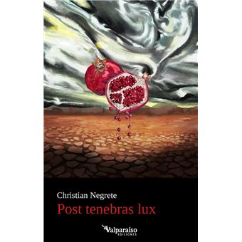Post Tenebras Lux