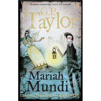 Mariah Mundi and the Ghost Diamonds
