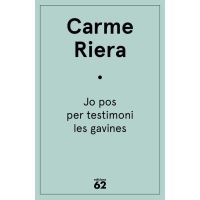 Jo pos per testimoni les gavines